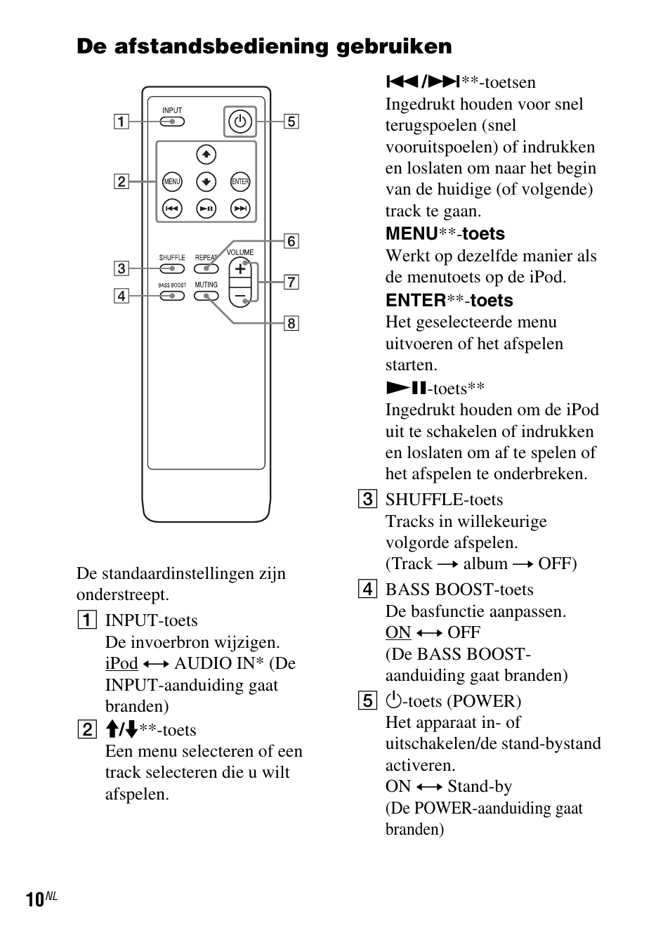 De afstandsbediening gebruiken | Sony SRS-GU10iP User Manual | Page 66 / 116