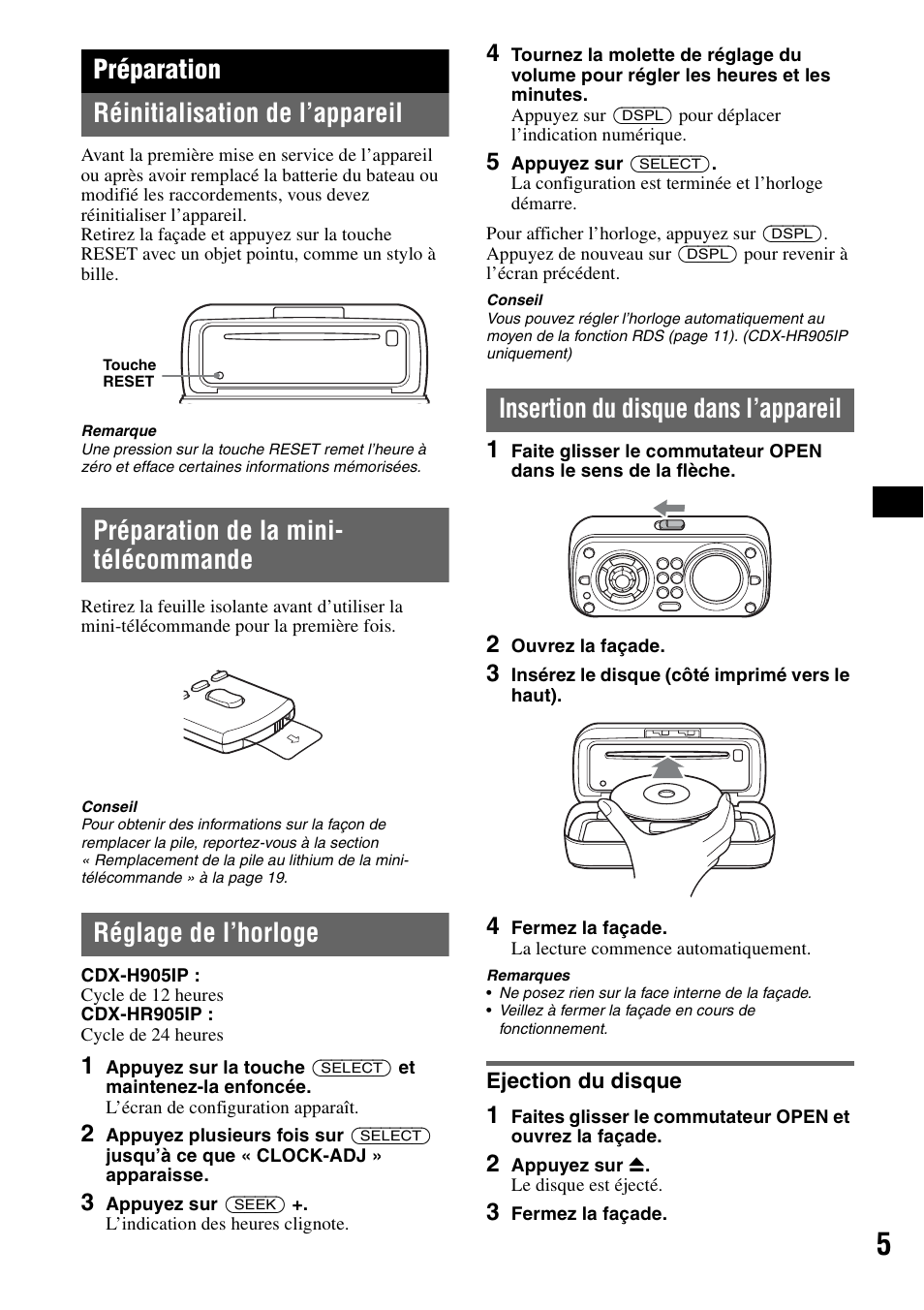 Préparation, Réinitialisation de l’appareil, Préparation de la mini- télécommande | Réglage de l’horloge, Insertion du disque dans l’appareil, Ejection du disque, Préparation réinitialisation de l’appareil | Sony CDX-H905iP User Manual | Page 29 / 136
