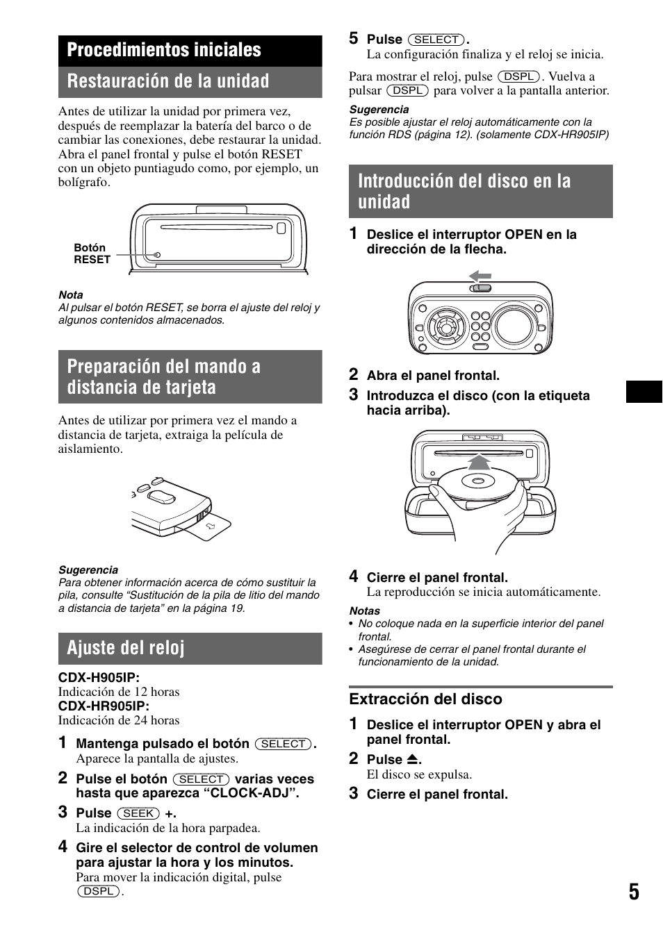 Procedimientos iniciales, Restauración de la unidad, Preparación del mando a distancia de tarjeta | Ajuste del reloj, Introducción del disco en la unidad, Extracción del disco, Procedimientos iniciales restauración de la unidad | Sony CDX-H905iP User Manual | Page 51 / 136