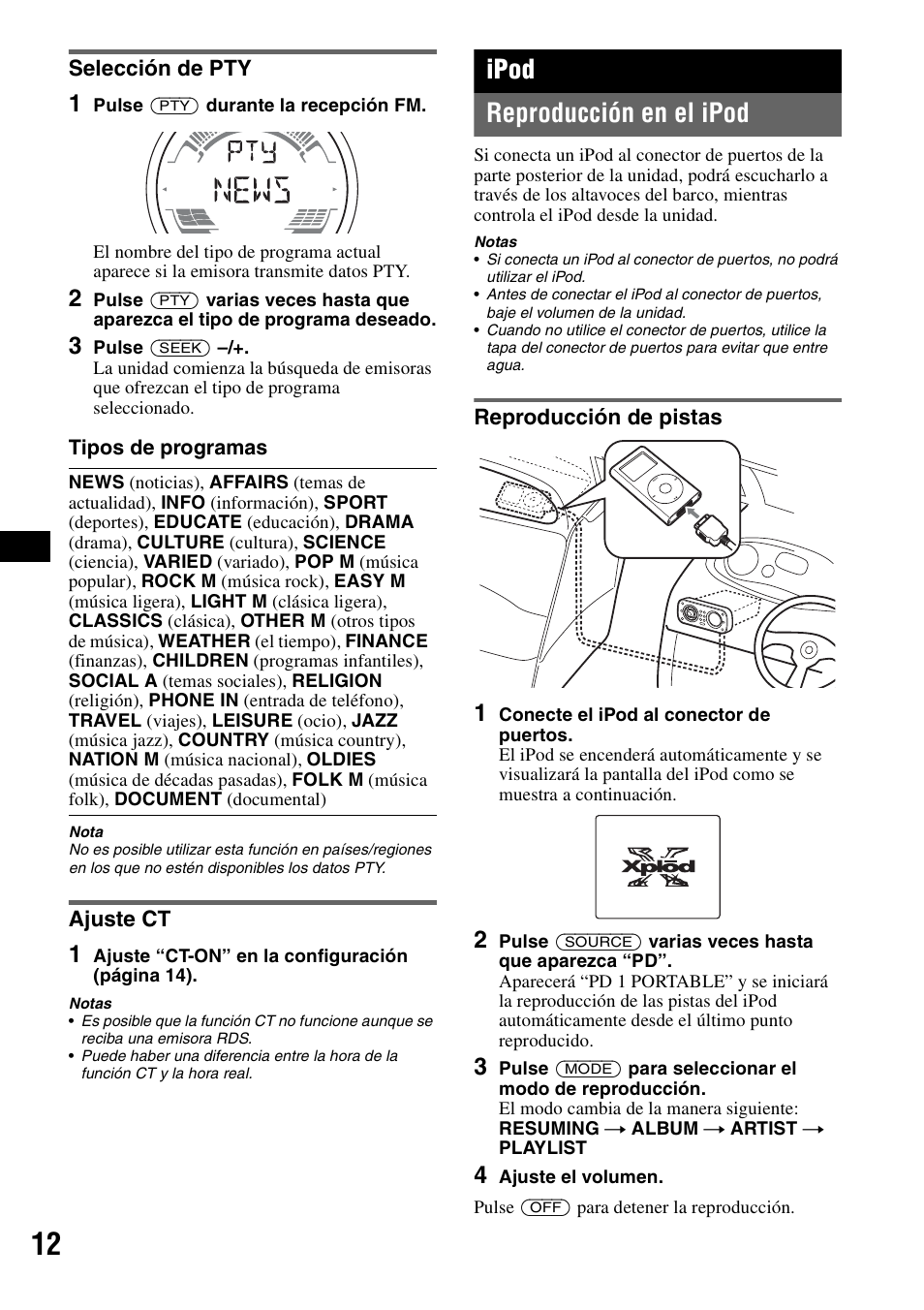 Selección de pty, Ajuste ct, Ipod | Reproducción en el ipod, Reproducción de pistas, Selección de pty ajuste ct, Ipod reproducción en el ipod | Sony CDX-H905iP User Manual | Page 58 / 136