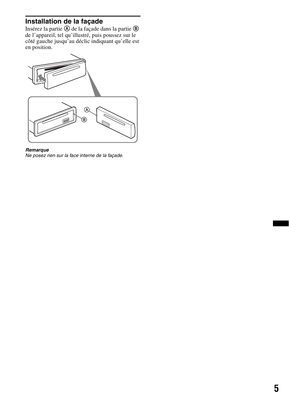 Installation de la façade | Sony CDX-GT240 User Manual | Page 37 / 84