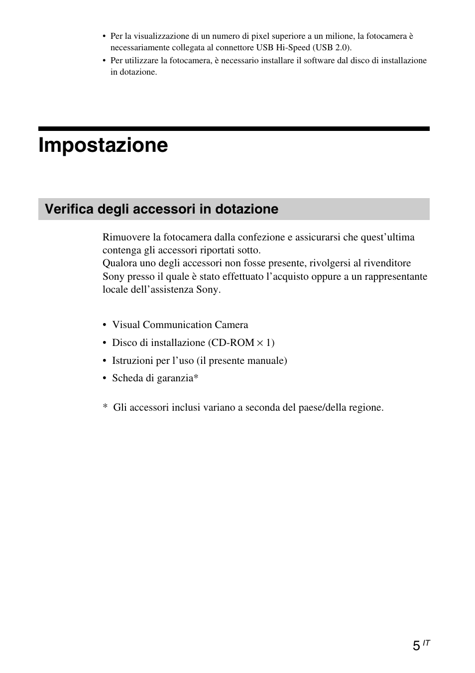 Impostazione, Verifica degli accessori in dotazione, Verifica degli accessori in | Dotazione | Sony VGP-UVC100 User Manual | Page 59 / 103