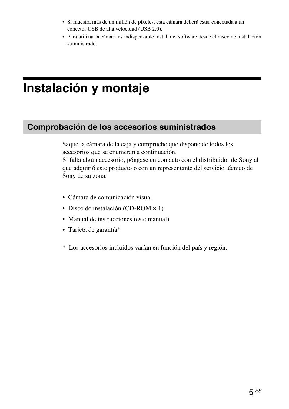 Instalación y montaje, Comprobación de los accesorios suministrados, Comprobación de los accesorios | Suministrados | Sony VGP-UVC100 User Manual | Page 71 / 103