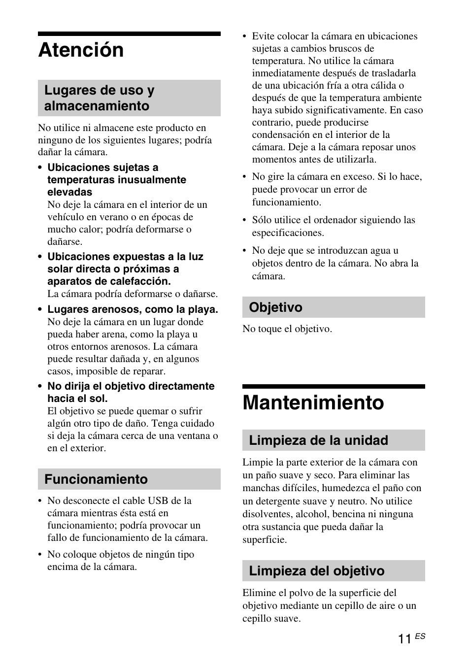 Atención, Mantenimiento, Lugares de uso y almacenamiento | Funcionamiento, Objetivo, Limpieza de la unidad, Limpieza del objetivo | Sony VGP-UVC100 User Manual | Page 77 / 103