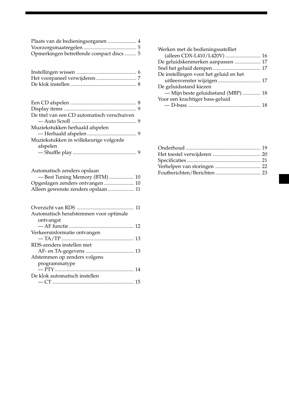 3inhoud, Aan de slag, Cd-speler | Radio, Andere functies, Overige informatie | Sony CDX-L410 User Manual | Page 91 / 112