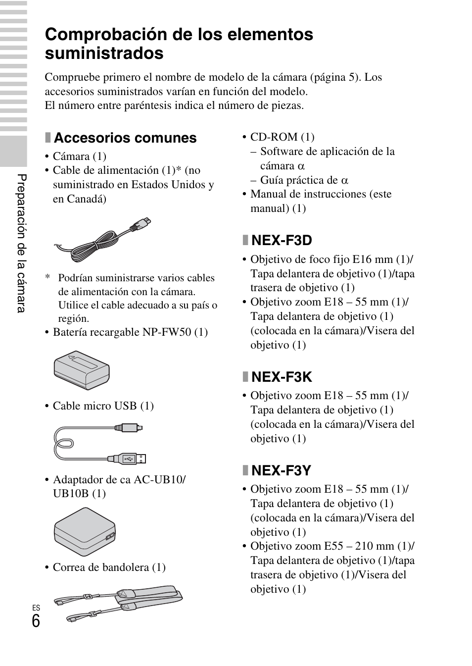 Preparación de la cámara, Comprobación de los elementos suministrados, Xaccesorios comunes | Xnex-f3d, Xnex-f3k, Xnex-f3y | Sony NEX-F3 User Manual | Page 164 / 522