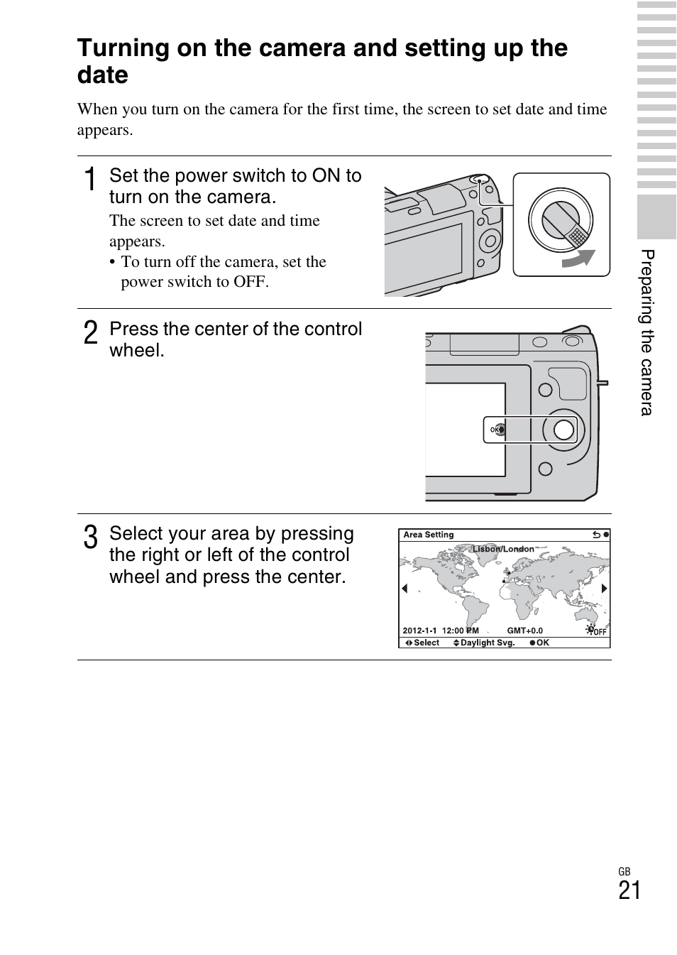 Turning on the camera and setting up the date | Sony NEX-F3 User Manual | Page 21 / 522