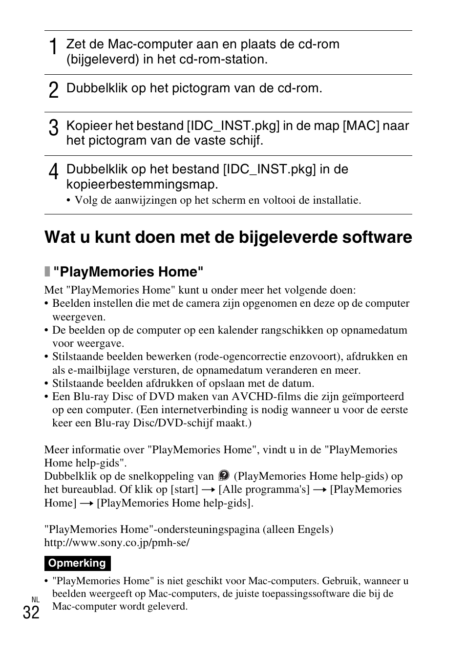 Wat u kunt doen met de bijgeleverde software, 32 wat u kunt doen met de bijgeleverde software | Sony NEX-F3 User Manual | Page 346 / 522