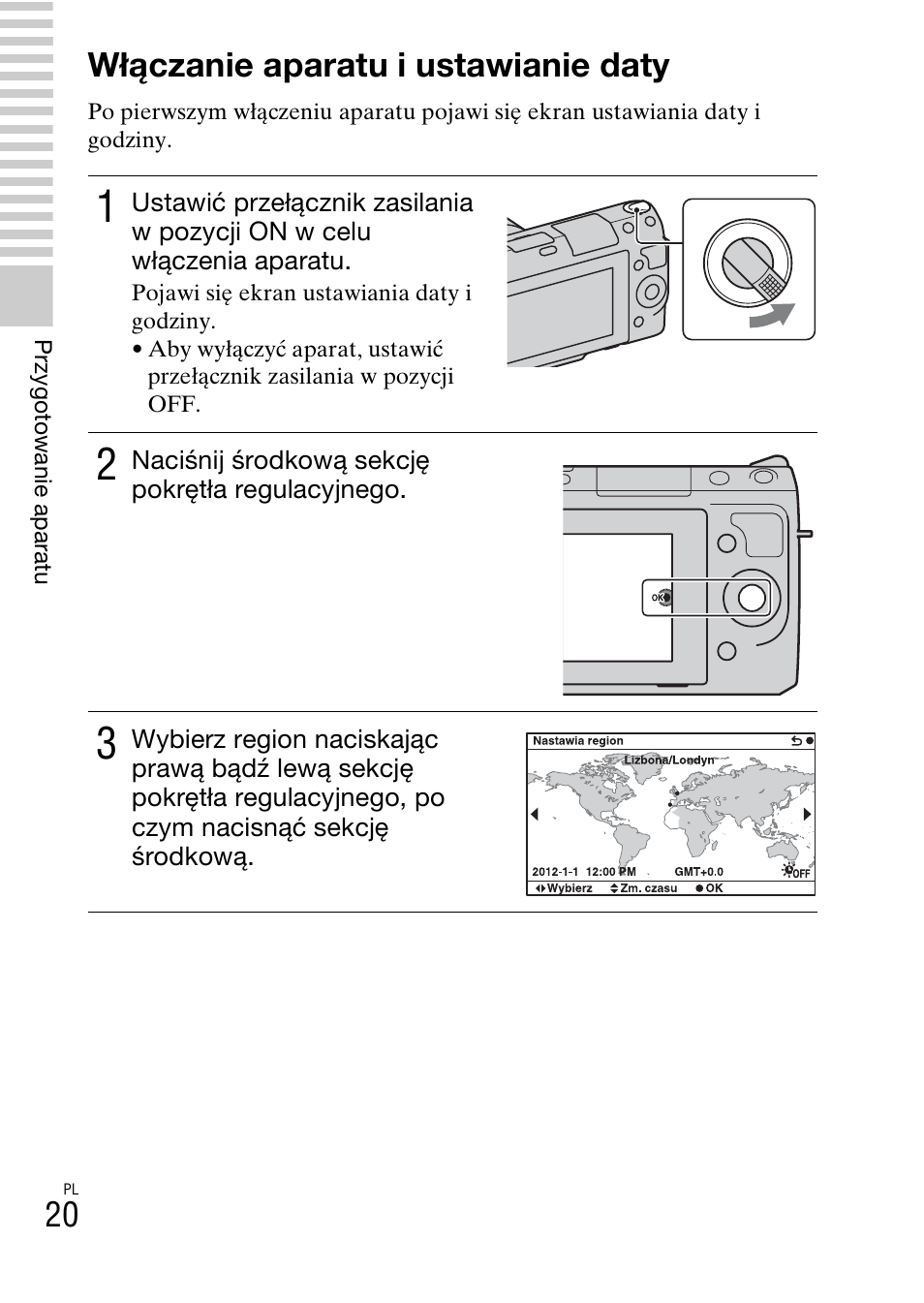 Włączanie aparatu i ustawianie daty | Sony NEX-F3 User Manual | Page 384 / 522