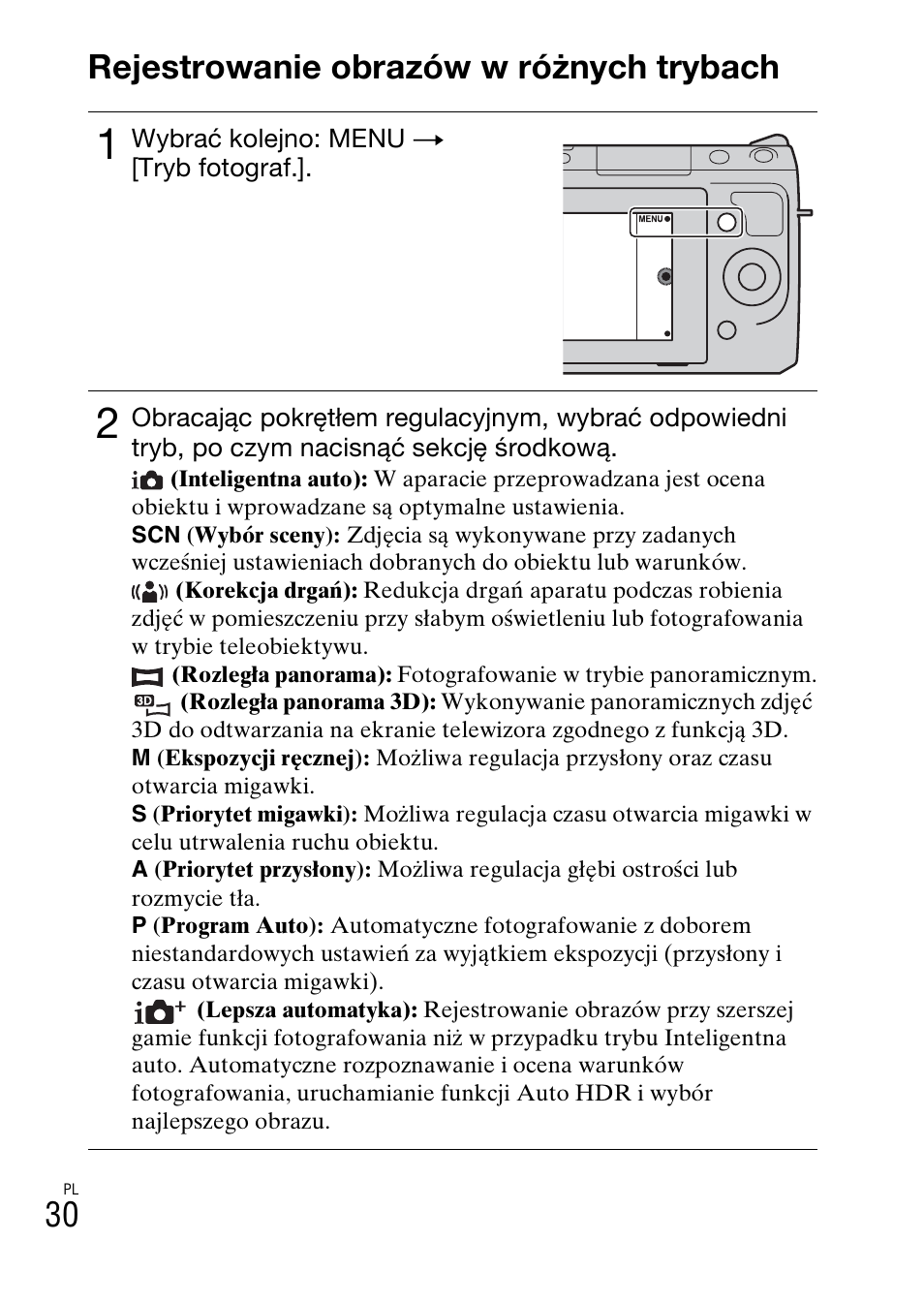 Korzystanie z funkcji nagrywania, Rejestrowanie obrazów w różnych trybach | Sony NEX-F3 User Manual | Page 394 / 522