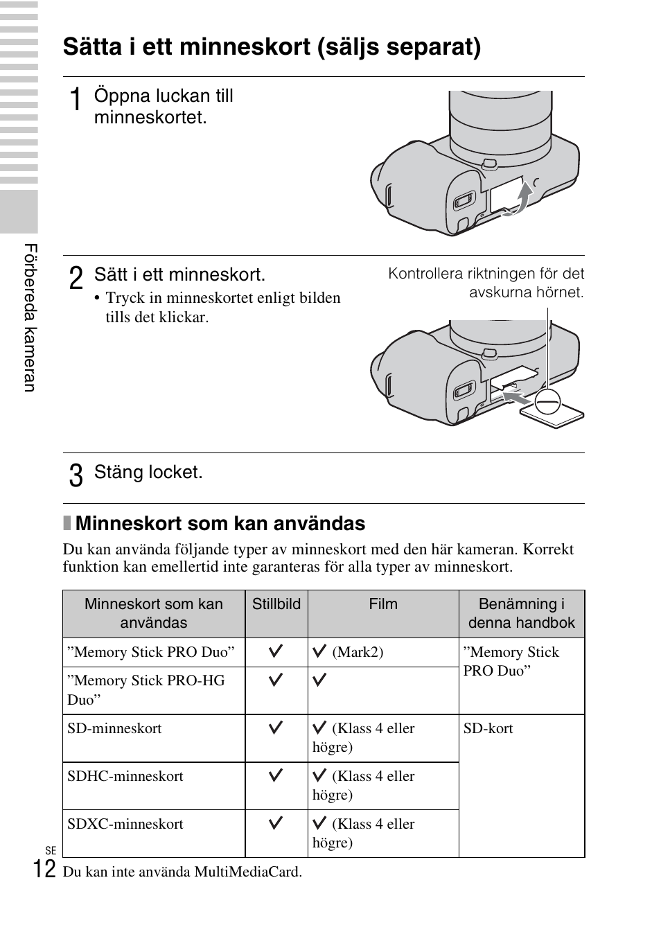 Sätta i ett minneskort (säljs separat), 12 sätta i ett minneskort (säljs separat), Xminneskort som kan användas | Sony NEX-F3 User Manual | Page 428 / 522