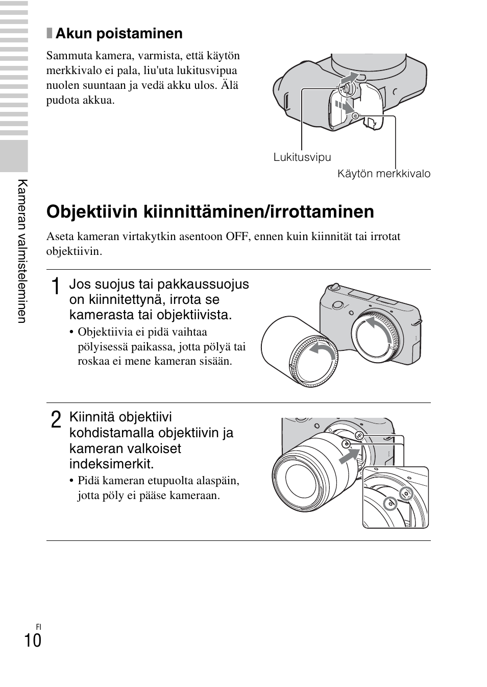 Objektiivin kiinnittäminen/irrottaminen | Sony NEX-F3 User Manual | Page 452 / 522