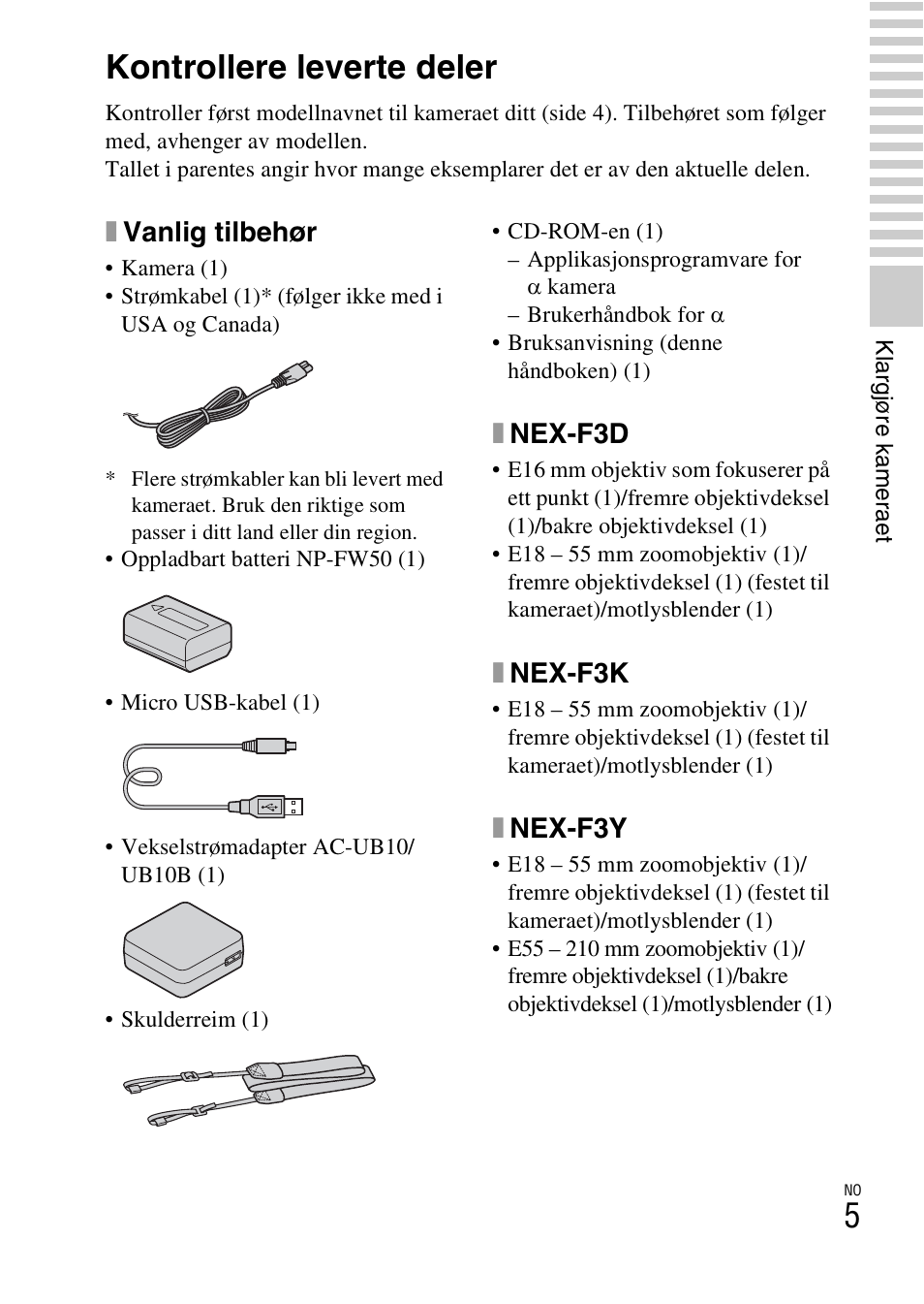 Klargjøre kameraet, Kontrollere leverte deler, Xvanlig tilbehør | Xnex-f3d, Xnex-f3k, Xnex-f3y | Sony NEX-F3 User Manual | Page 473 / 522