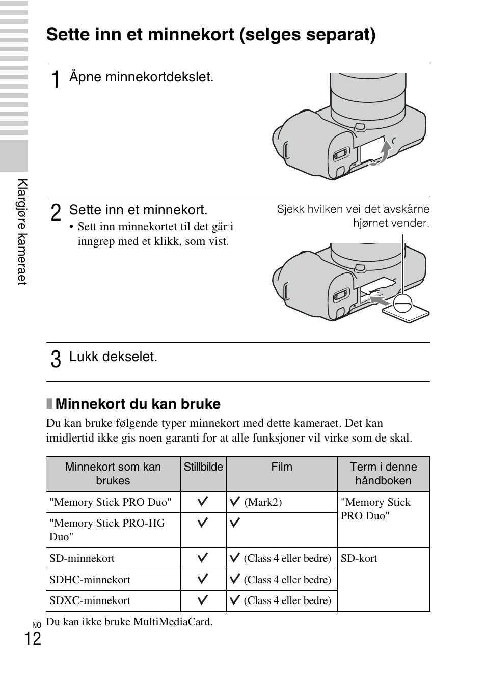 Sette inn et minnekort (selges separat), Xminnekort du kan bruke | Sony NEX-F3 User Manual | Page 480 / 522