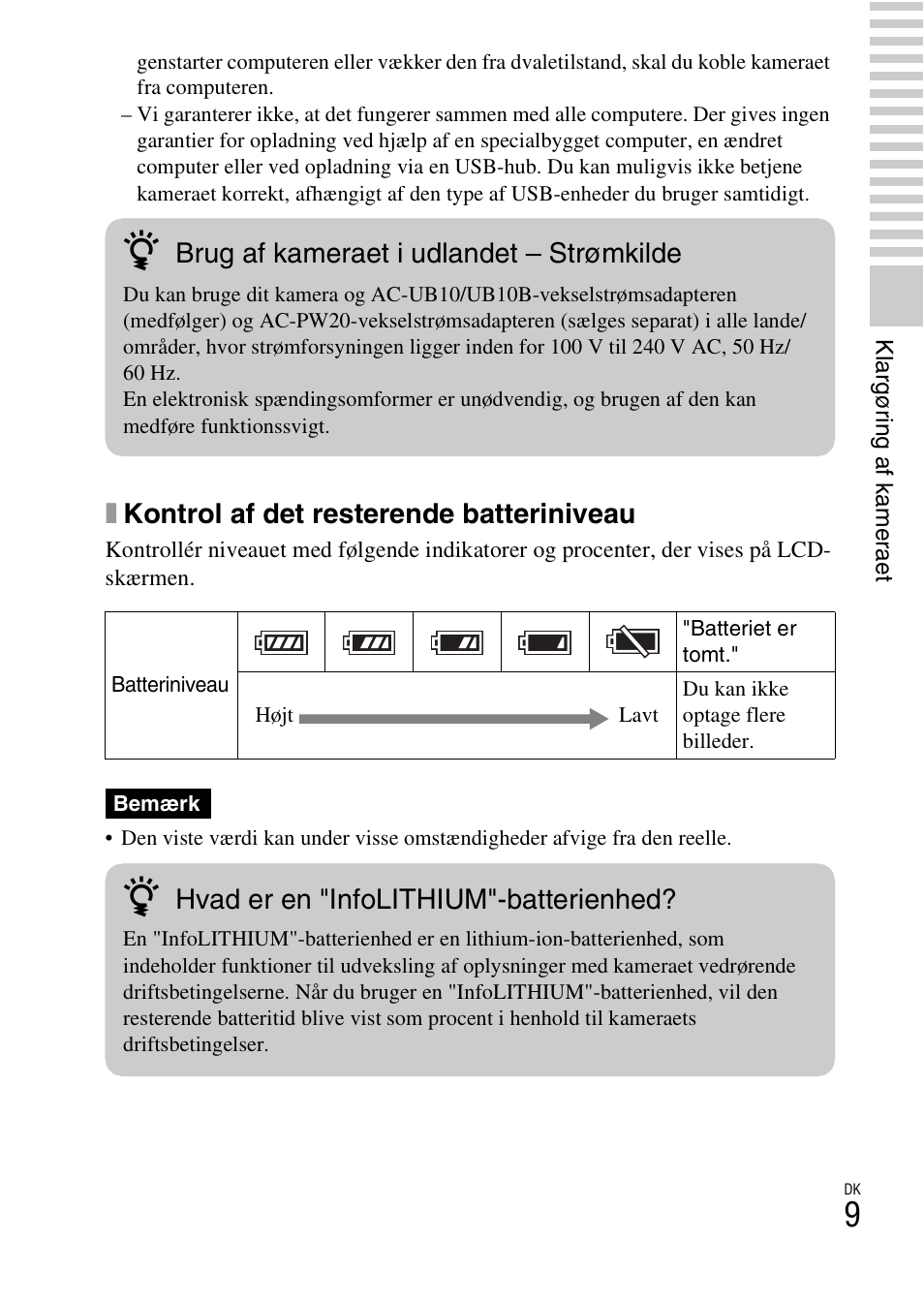 Xkontrol af det resterende batteriniveau, Brug af kameraet i udlandet – strømkilde, Hvad er en "infolithium"-batterienhed | Sony NEX-F3 User Manual | Page 503 / 522