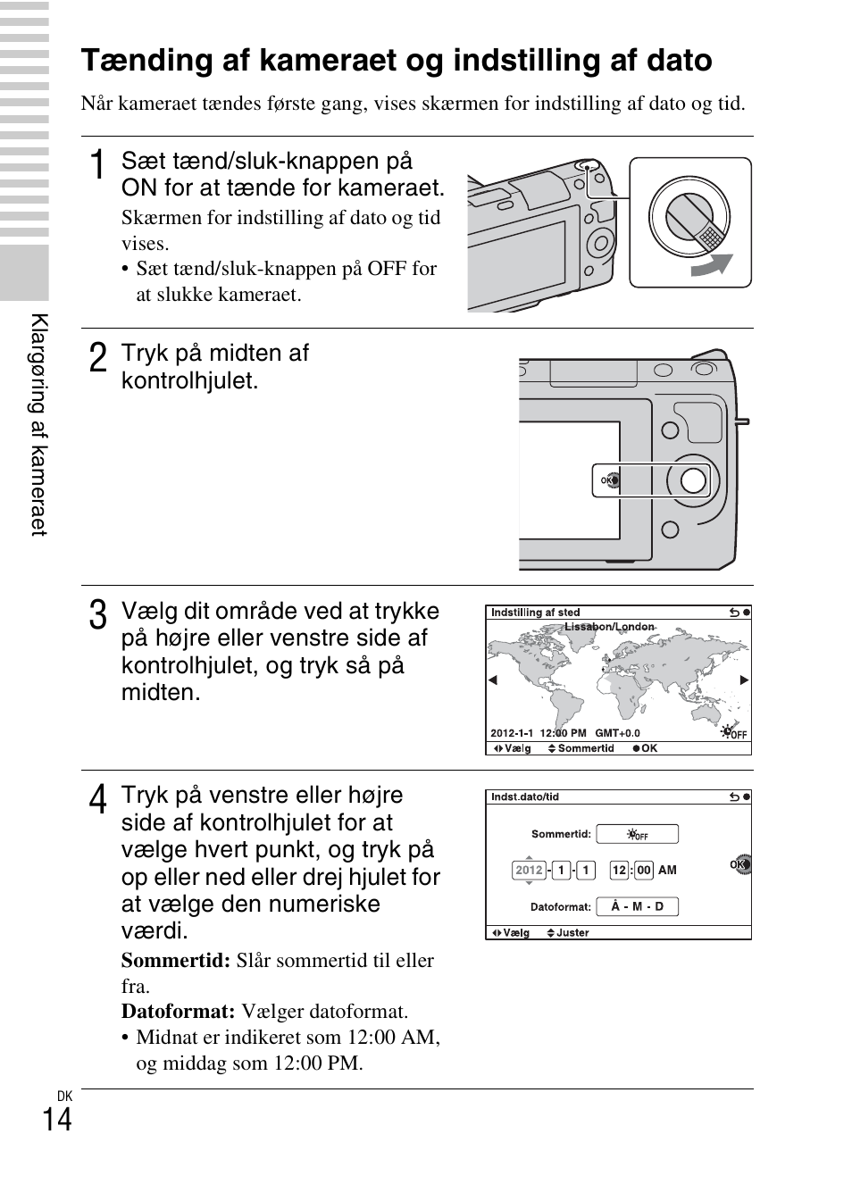 Tænding af kameraet og indstilling af dato | Sony NEX-F3 User Manual | Page 508 / 522