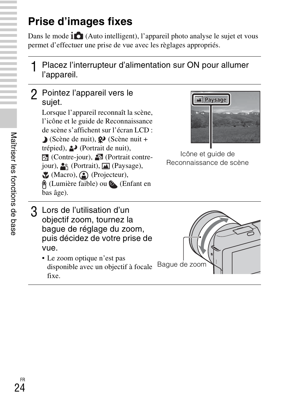 Maîtriser les fonctions de base, Prise d’images fixes | Sony NEX-F3 User Manual | Page 76 / 522