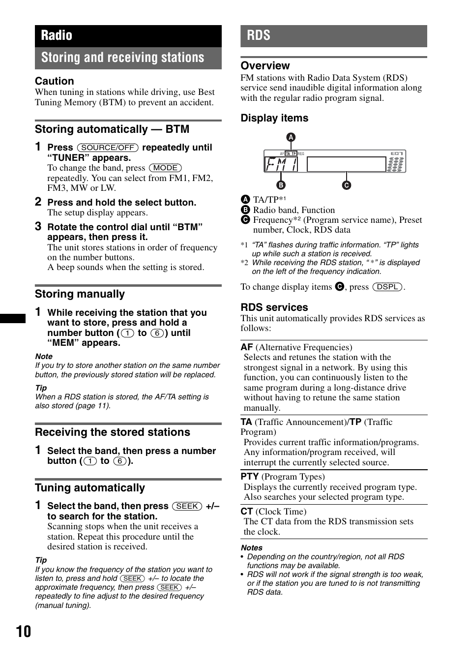 Radio, Storing and receiving stations, Storing automatically - btm | Storing manually, Receiving the stored stations, Tuning automatically, Overview, Radio storing and receiving stations | Sony CDX-GT550UI User Manual | Page 10 / 140