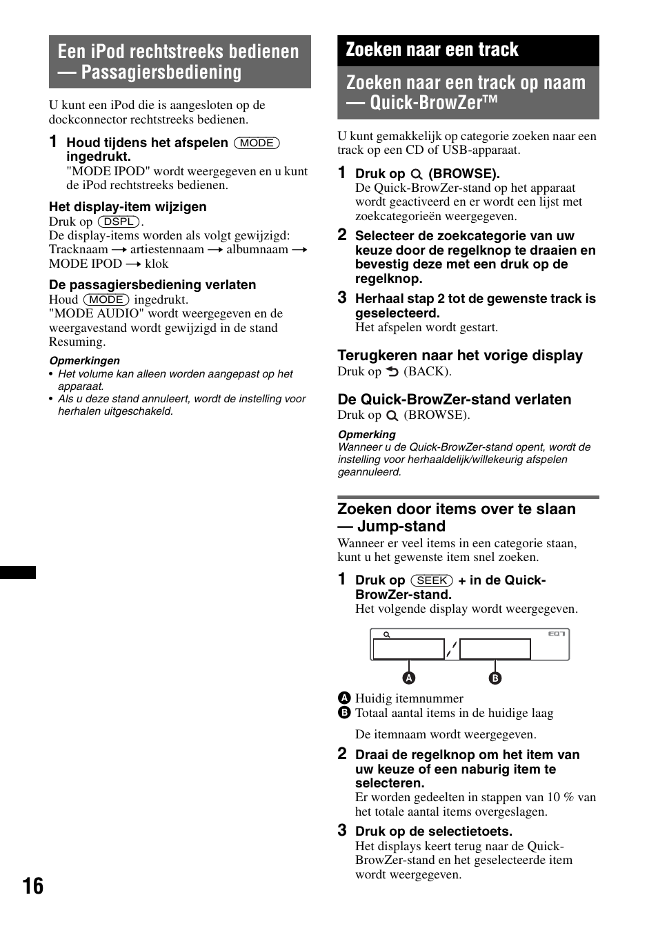 Zoeken naar een track, Zoeken naar een track op naam - quick-browzer, Zoeken door items over te slaan - jump-stand | Zoeken naar een track op naam — quick-browzer, Zoeken door items over te slaan — jump-stand | Sony CDX-GT550UI User Manual | Page 126 / 140