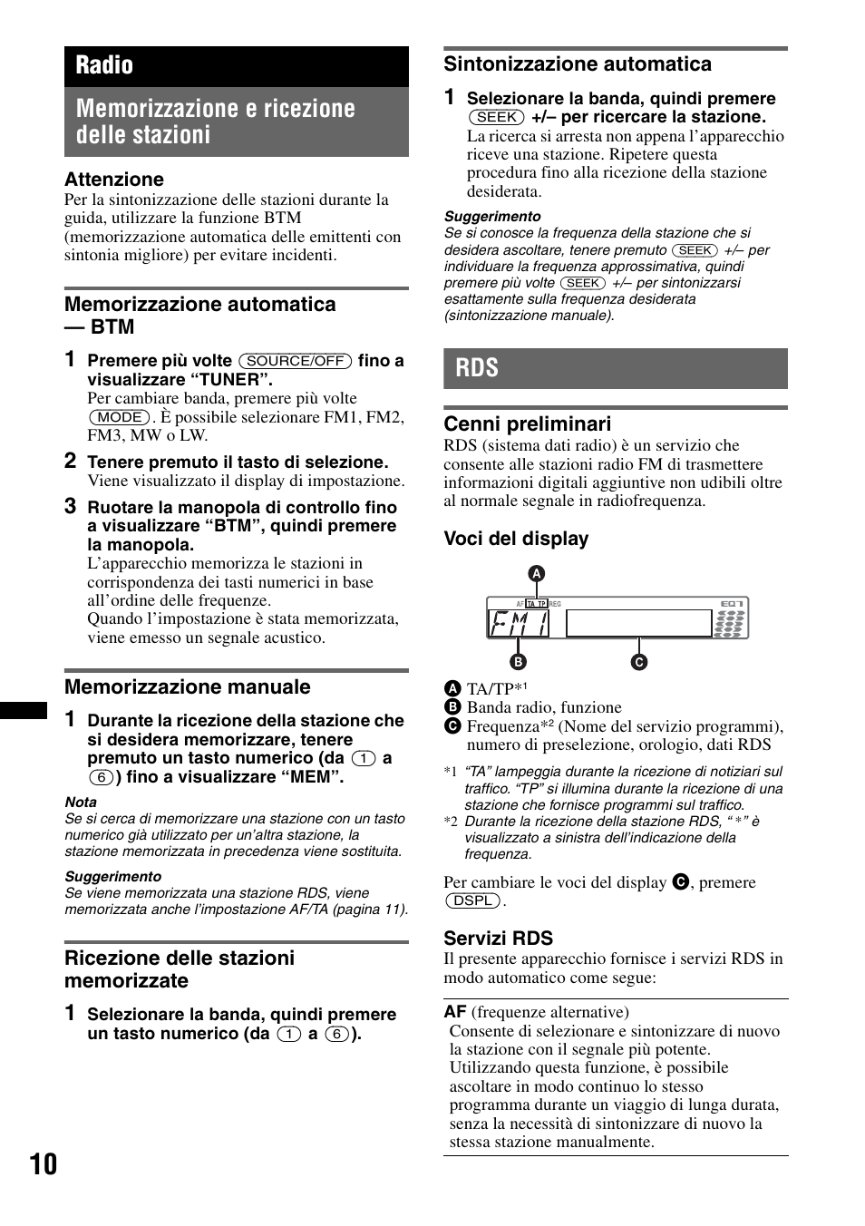 Radio, Memorizzazione e ricezione delle stazioni, Memorizzazione automatica - btm | Memorizzazione manuale, Ricezione delle stazioni memorizzate, Sintonizzazione automatica, Cenni preliminari | Sony CDX-GT550UI User Manual | Page 92 / 140