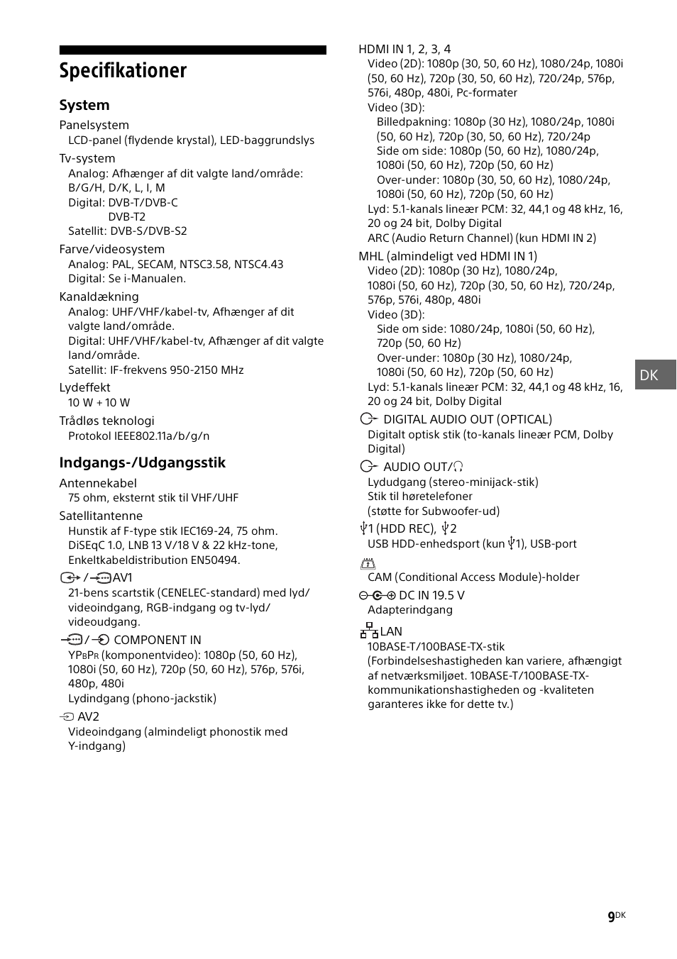 Specifikationer, Dk 9, System | Indgangs-/udgangsstik | Sony KDL-55W829B User Manual | Page 107 / 256