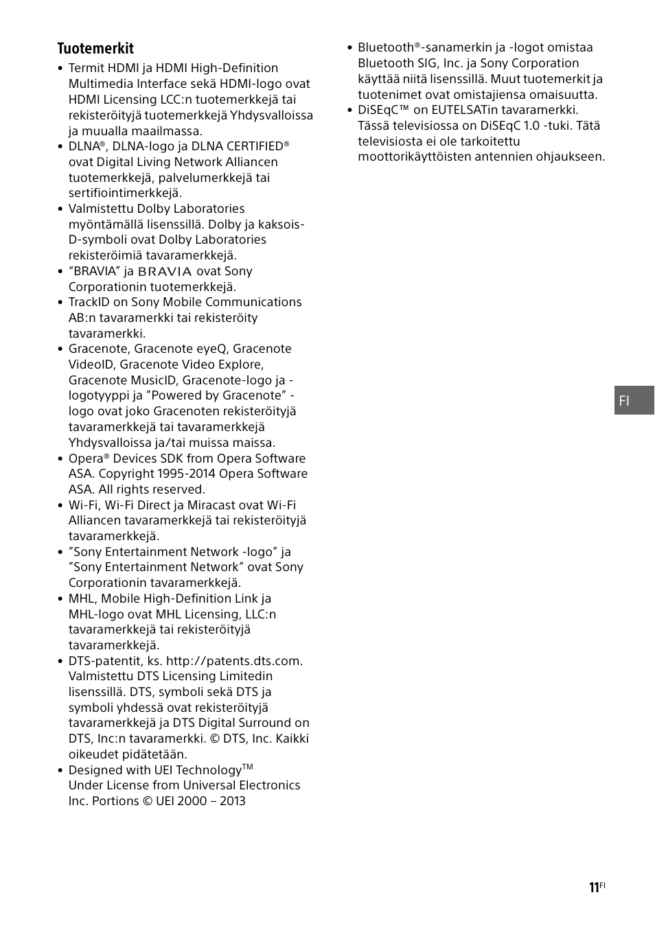 Tuotemerkit | Sony KDL-55W829B User Manual | Page 119 / 256