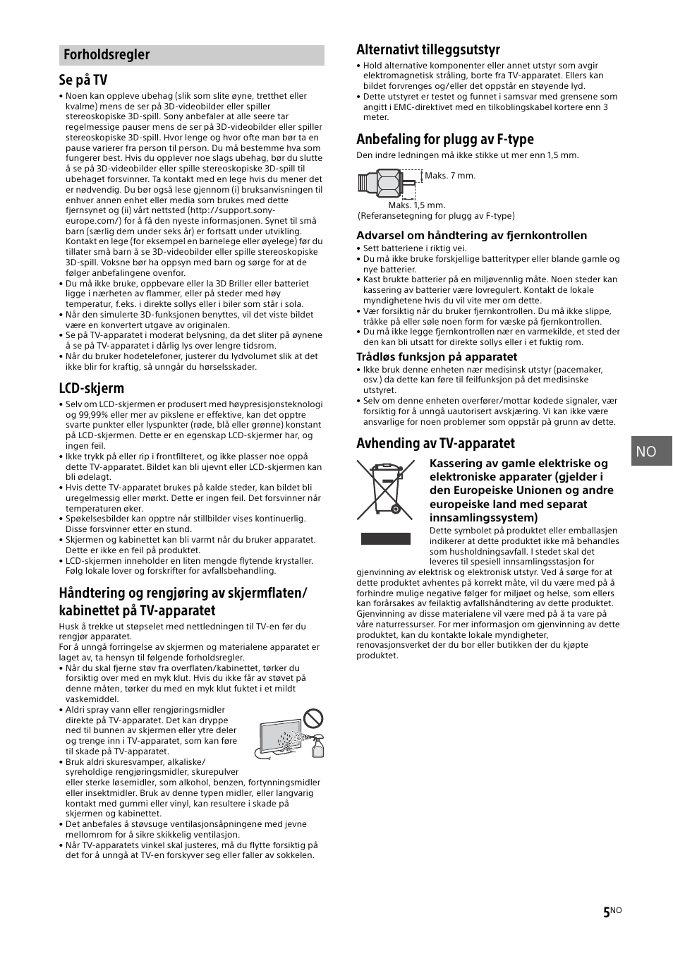 Forholdsregler, No 5, Se på tv | Lcd-skjerm, Alternativt tilleggsutstyr, Anbefaling for plugg av f-type, Avhending av tv-apparatet | Sony KDL-55W829B User Manual | Page 123 / 256
