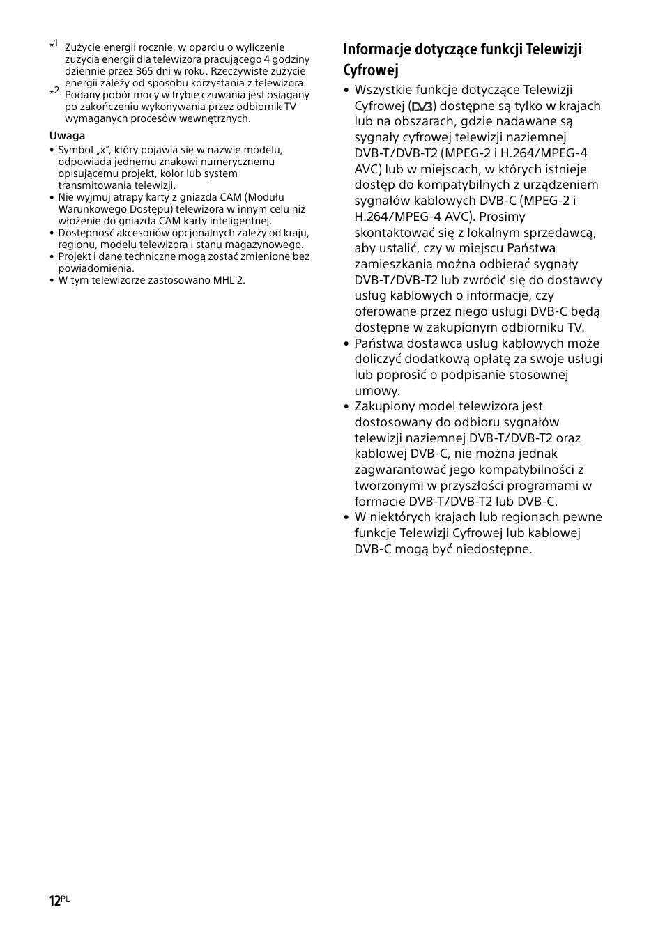 Informacje dotyczące funkcji telewizji cyfrowej | Sony KDL-55W829B User Manual | Page 142 / 256