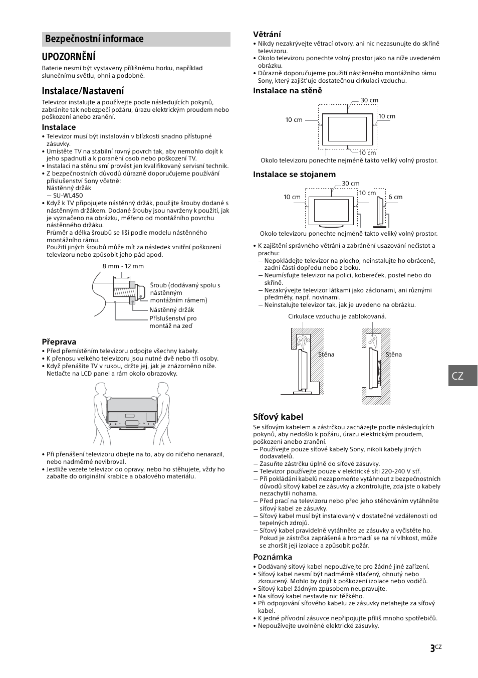 Bezpečnostní informace, Bezpečnostní, Informace | Instalace/nastavení | Sony KDL-55W829B User Manual | Page 145 / 256