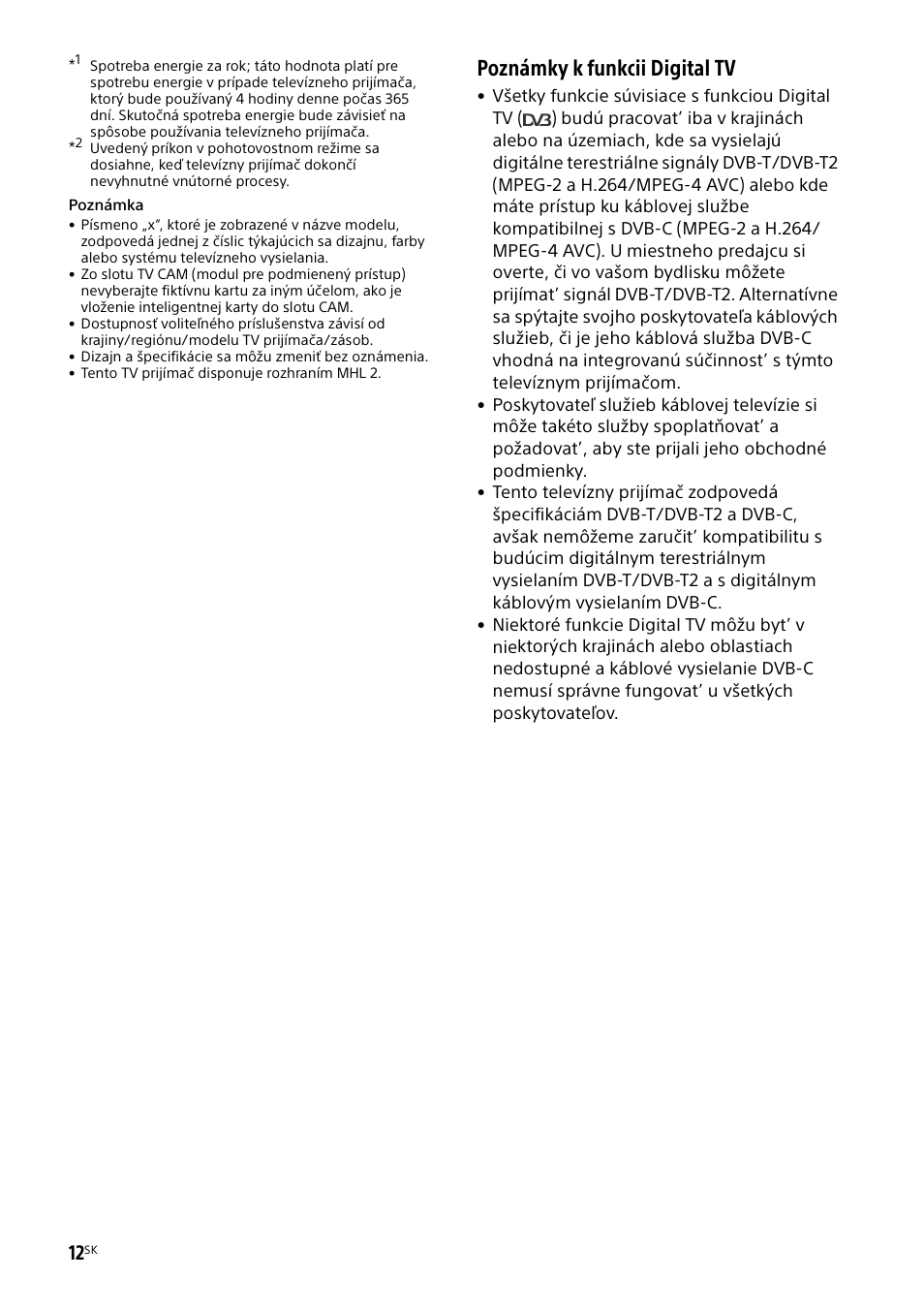 Poznámky k funkcii digital tv | Sony KDL-55W829B User Manual | Page 166 / 256