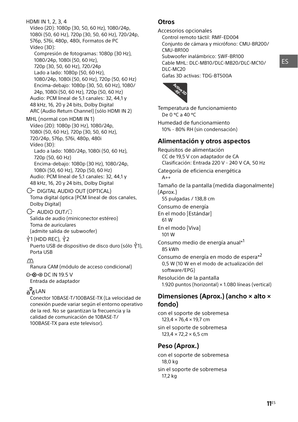 Otros, Alimentación y otros aspectos, Dimensiones (aprox.) (ancho × alto × fondo) | Peso (aprox.) | Sony KDL-55W829B User Manual | Page 35 / 256