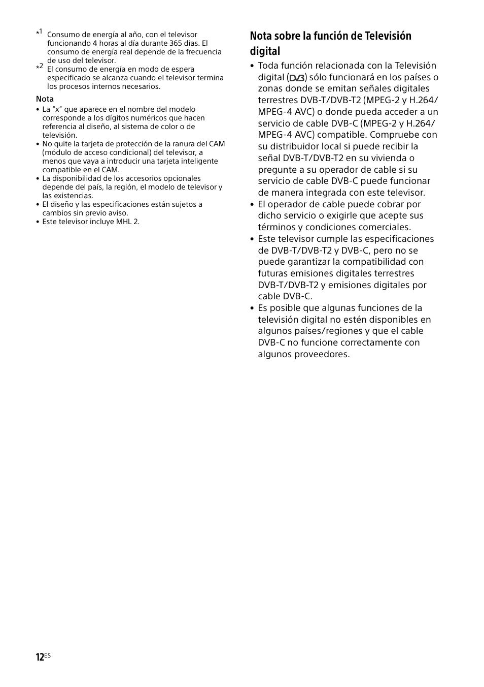 Nota sobre la función de televisión digital | Sony KDL-55W829B User Manual | Page 36 / 256