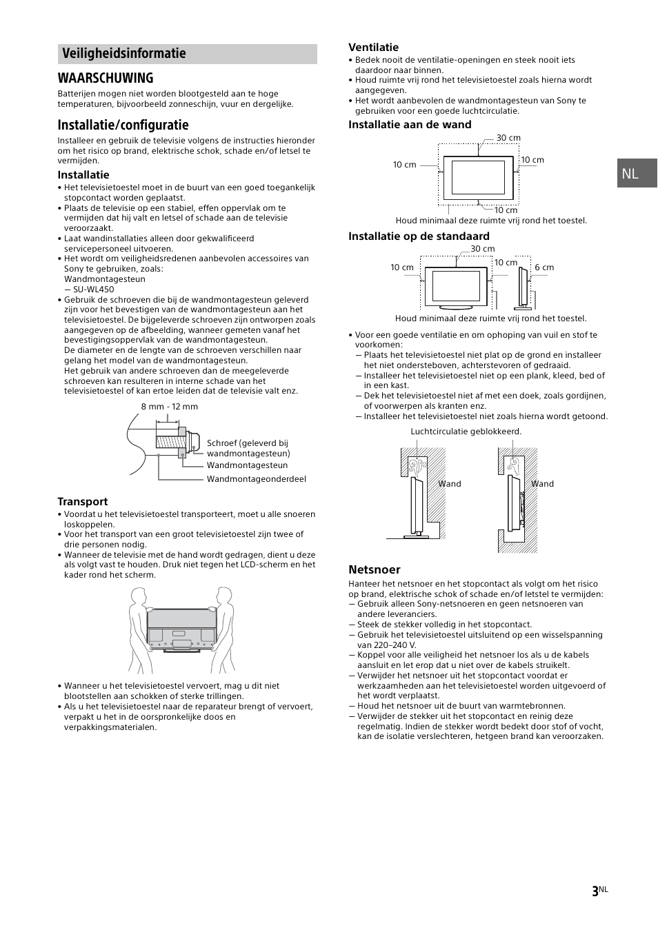 Veiligheidsinformatie, Waarschuwing, Installatie/configuratie | Sony KDL-55W829B User Manual | Page 39 / 256