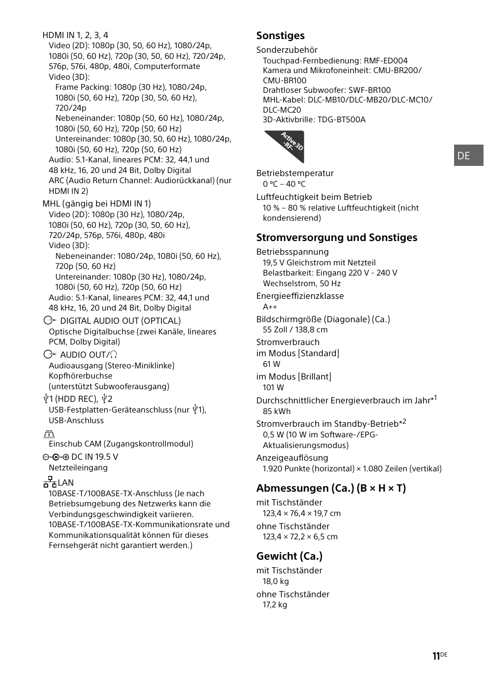 De 11, Sonstiges, Stromversorgung und sonstiges | Abmessungen (ca.) (b × h × t), Gewicht (ca.) | Sony KDL-55W829B User Manual | Page 59 / 256