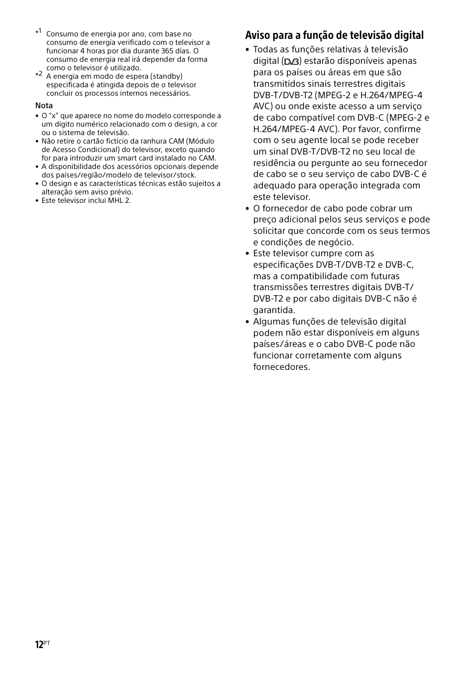 Aviso para a função de televisão digital | Sony KDL-55W829B User Manual | Page 72 / 256