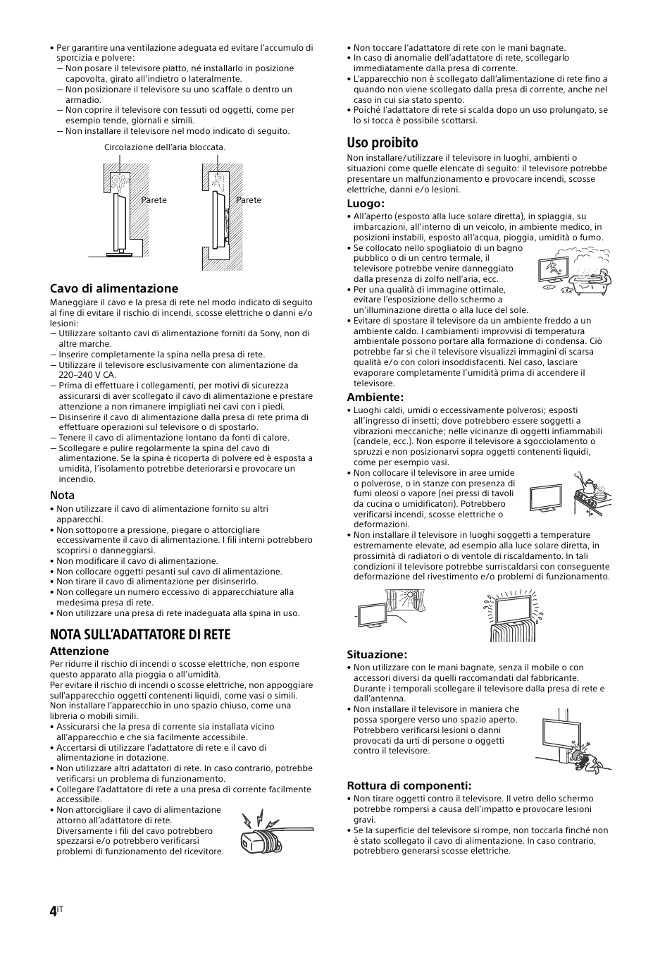 Nota sull’adattatore di rete, Uso proibito, Cavo di alimentazione | Sony KDL-55W829B User Manual | Page 76 / 256
