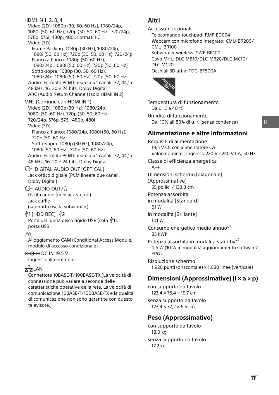 Altri, Alimentazione e altre informazioni, Dimensioni (approssimative) (l × a × p) | Peso (approssimativo) | Sony KDL-55W829B User Manual | Page 83 / 256