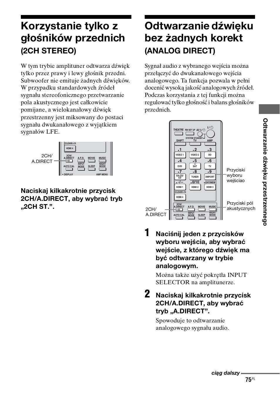 Korzystanie tylko z głośników przednich, 2ch stereo), Odtwarzanie dźwięku bez żadnych | Korekt (analog direct), Odtwarzanie dźwięku bez żadnych korekt, Analog direct), Spowoduje to odtwarzanie analogowego sygnału audio | Sony STR-DH800 User Manual | Page 197 / 252
