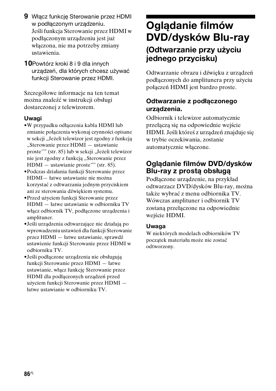 Oglądanie filmów dvd/dysków, Oglądanie filmów dvd/dysków blu-ray, Odtwarzanie przy użyciu jednego przycisku) | Sony STR-DH800 User Manual | Page 208 / 252