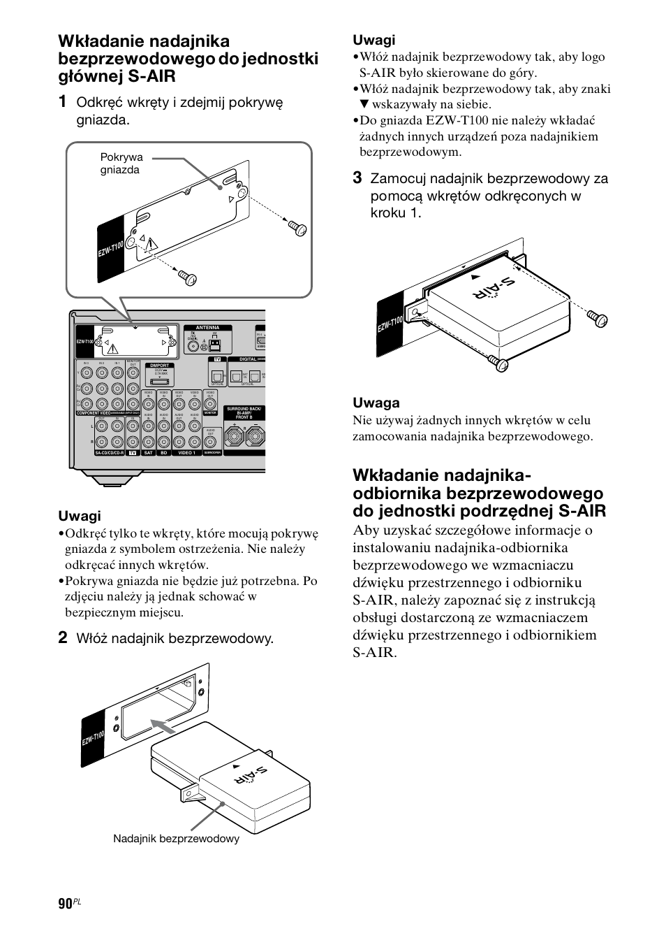 Odkręć wkręty i zdejmij pokrywę gniazda. uwagi, Włóż nadajnik bezprzewodowy. uwagi, Pokrywa gniazda | Nadajnik bezprzewodowy | Sony STR-DH800 User Manual | Page 212 / 252