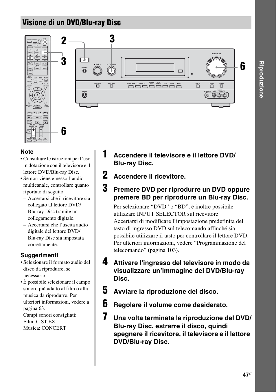 Visione di un dvd/blu-ray disc, Accendere il ricevitore, Avviare la riproduzione del disco | Regolare il volume come desiderato, Ri pr odu zi o n e, Suggerimenti | Sony STR-DH800 User Manual | Page 47 / 252