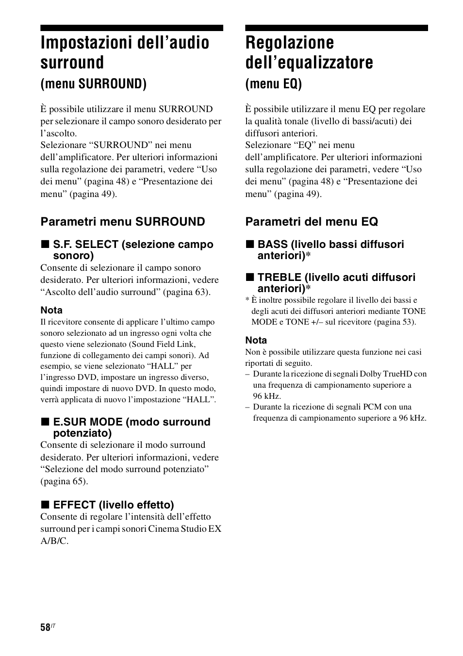 Impostazioni dell’audio surround (menu surround), Regolazione dell’equalizzatore (menu eq), Impostazioni dell’audio surround | Menu surround), Regolazione dell’equalizzatore, Menu eq) | Sony STR-DH800 User Manual | Page 58 / 252