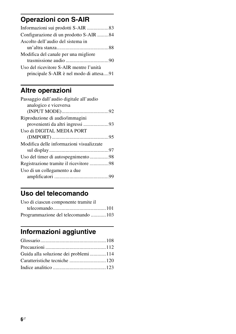 Operazioni con s-air, Altre operazioni, Uso del telecomando | Informazioni aggiuntive | Sony STR-DH800 User Manual | Page 6 / 252