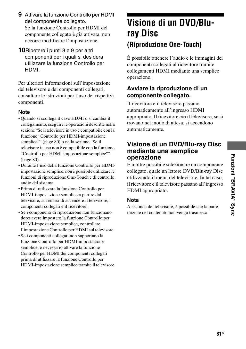 Visione di un dvd/blu-ray disc, Riproduzione one-touch), Visione di un dvd/blu- ray disc | Sony STR-DH800 User Manual | Page 81 / 252