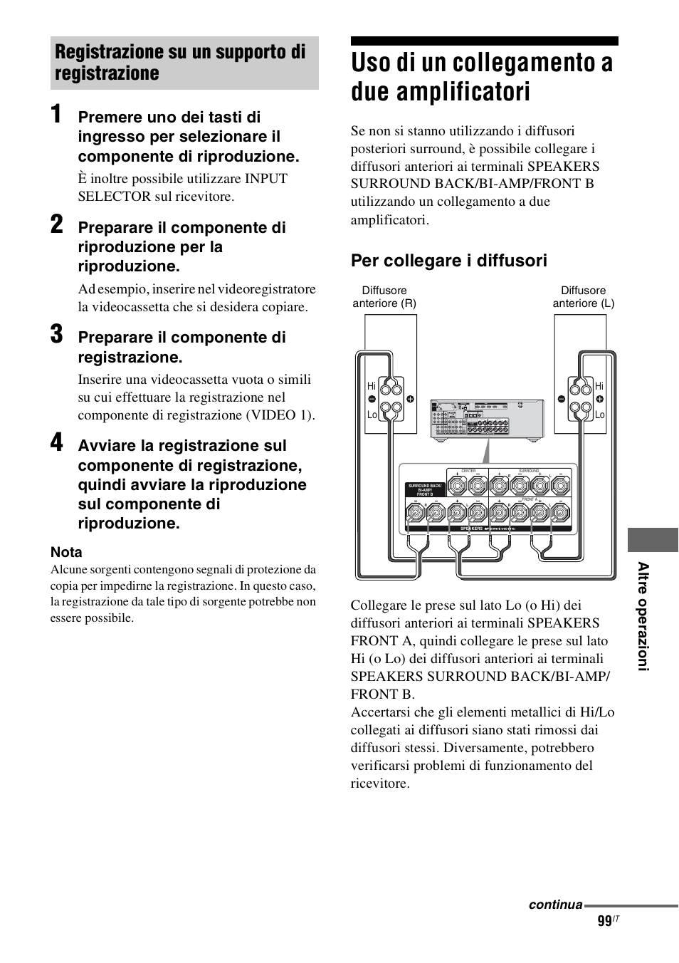 Uso di un collegamento a due amplificatori, Uso di un collegamento a due, Amplificatori | Registrazione su un supporto di registrazione, Per collegare i diffusori, Preparare il componente di registrazione, Al tr e oper a zi o n i, Nota | Sony STR-DH800 User Manual | Page 99 / 252