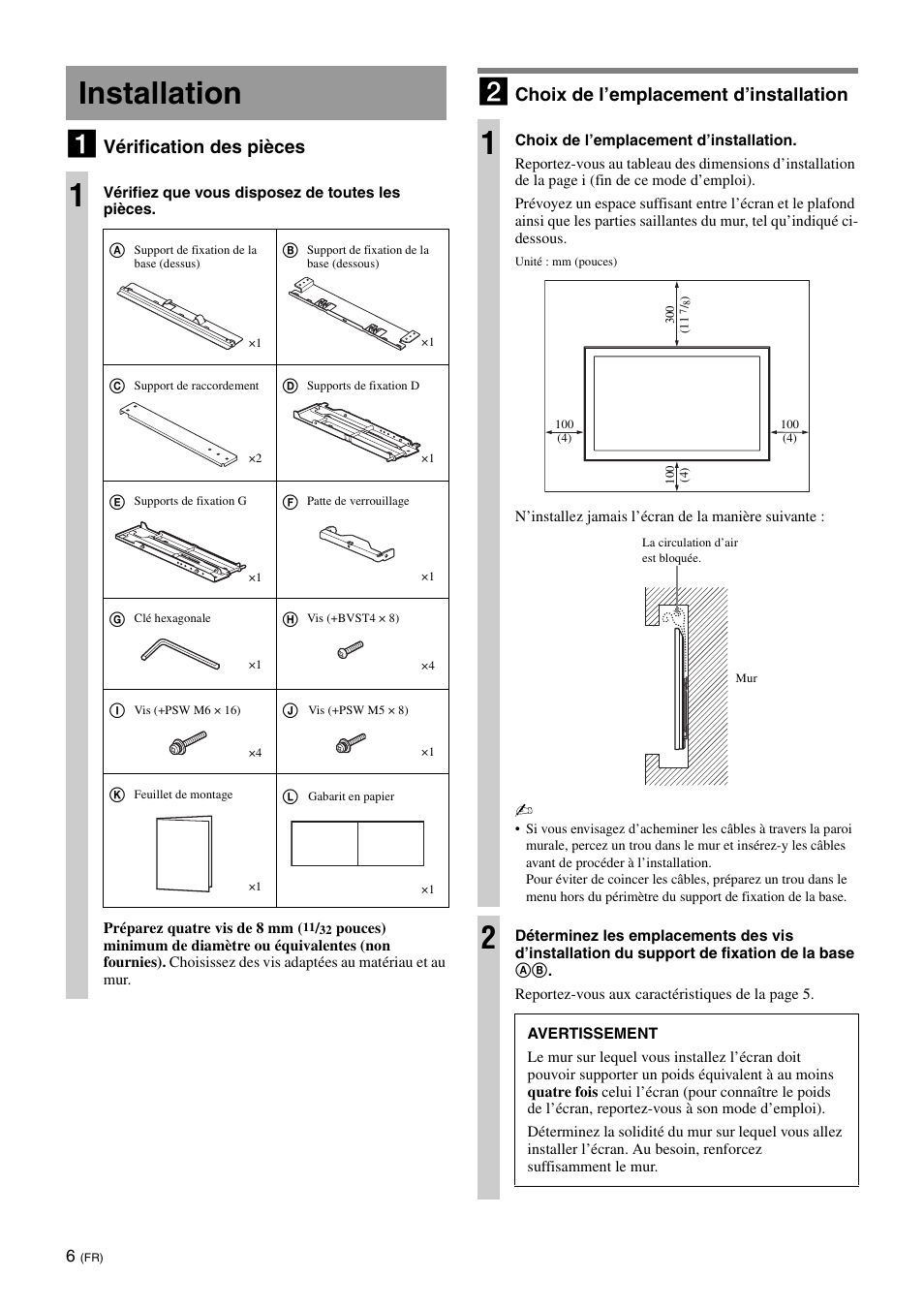 Installation, Installation 1, Vérification des pièces | Choix de l’emplacement d’installation | Sony SU-WL700 User Manual | Page 12 / 68