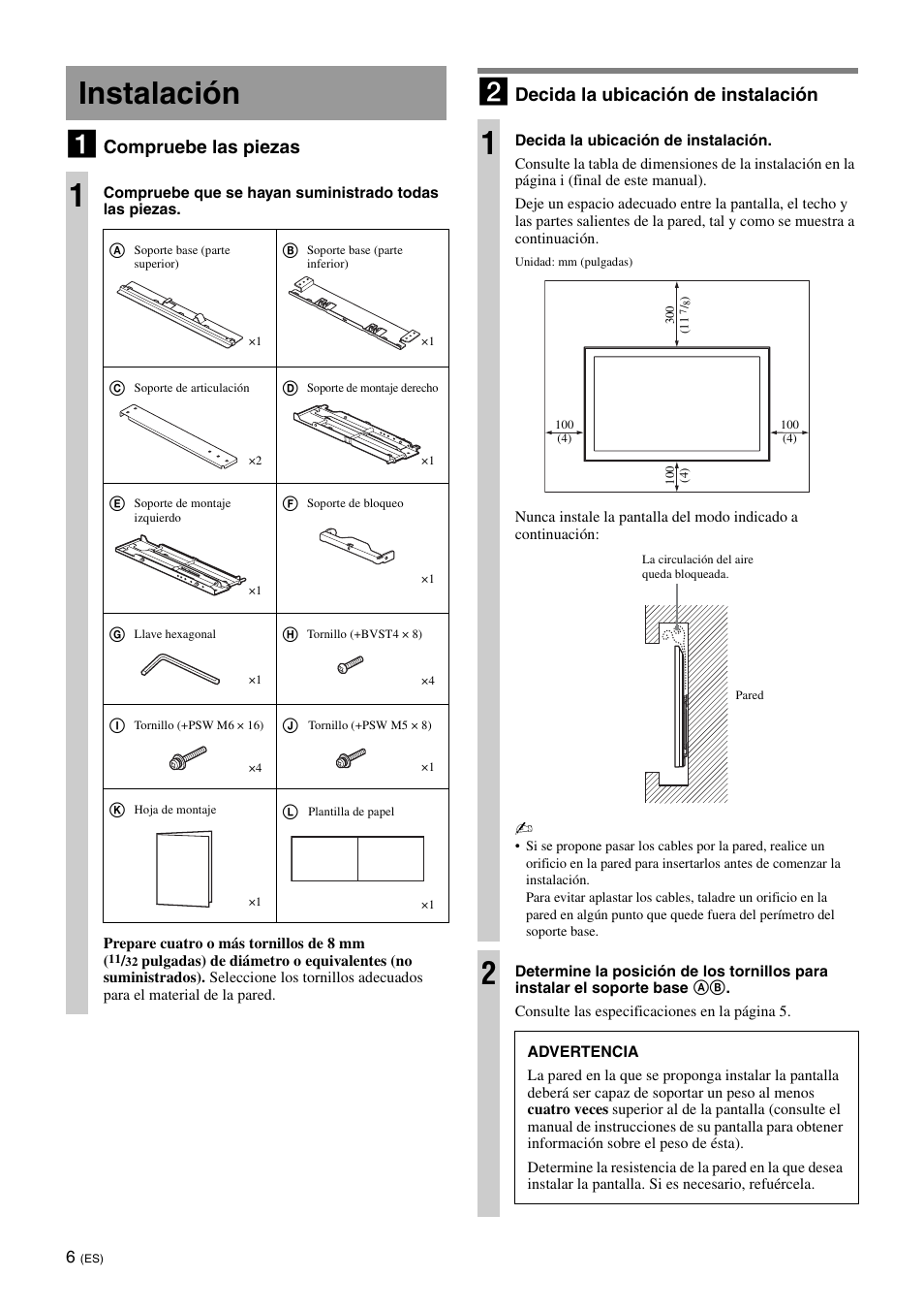 Instalación, Instalación 1, Compruebe las piezas | Decida la ubicación de instalación | Sony SU-WL700 User Manual | Page 20 / 68
