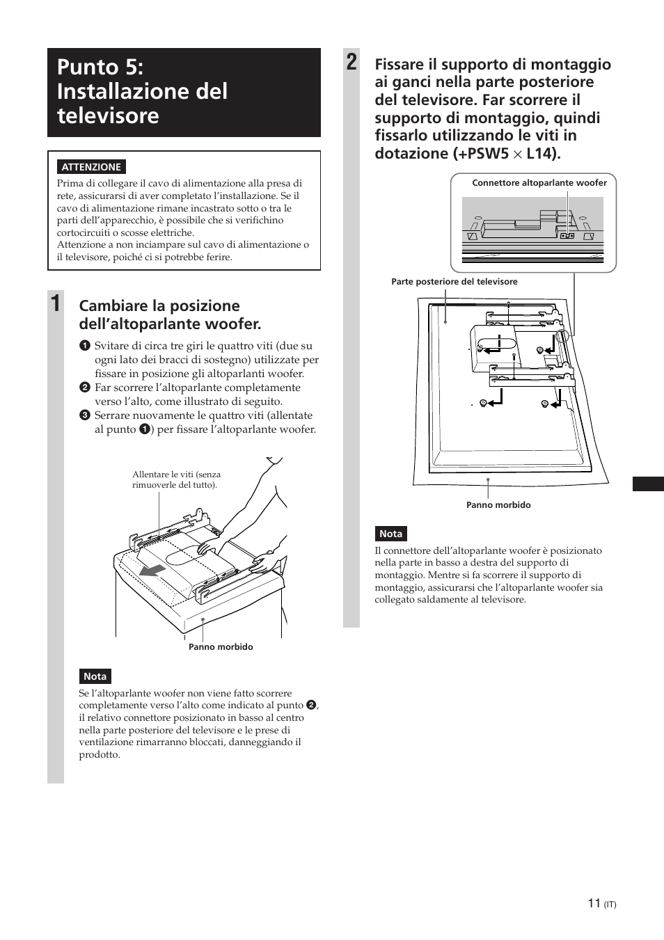 Punto 5: installazione del televisore, Cambiare la posizione dell’altoparlante woofer | Sony SU-PW3M User Manual | Page 107 / 116