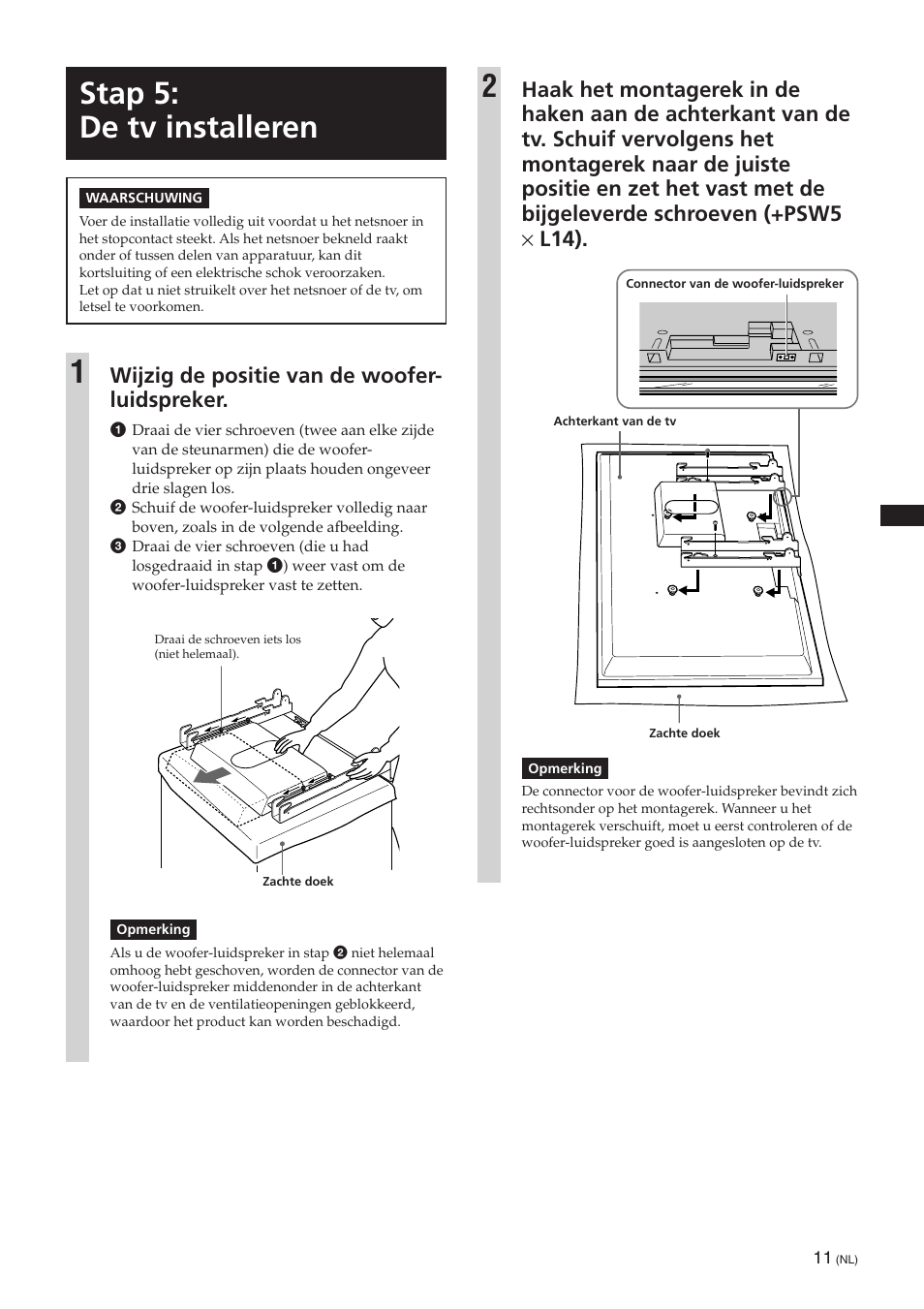 Stap 5: de tv installeren, Wijzig de positie van de woofer- luidspreker | Sony SU-PW3M User Manual | Page 43 / 116