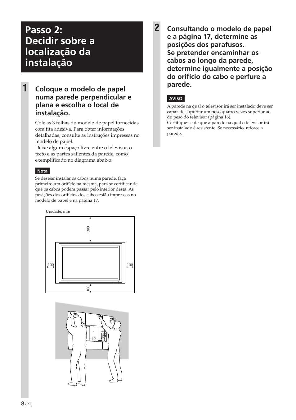 Passo 2: decidir sobre a localização da instalação | Sony SU-PW3M User Manual | Page 56 / 116
